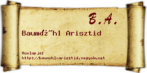Baumöhl Arisztid névjegykártya